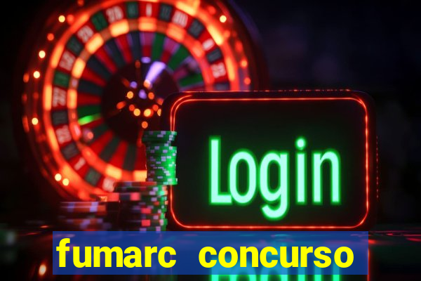 fumarc concurso betim 2024